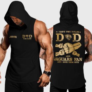 Jacksonville Jaguars NFL Men Workout Hoodie Tank Tops Custom Dads Name WHT1267